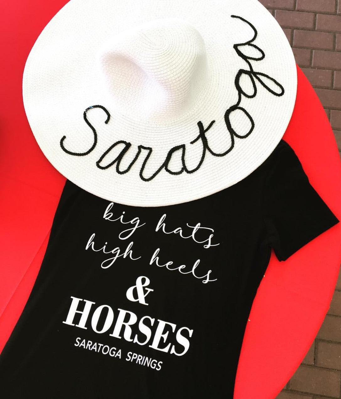 Big Hats High Heels and HORSES TShirt